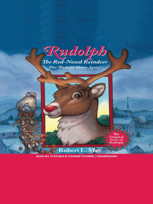 Title details for Rudolph the Red-Nosed Reindeer by Robert L. May - Wait list